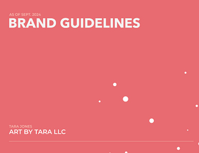 Art by Tara Brand Guidelines brand guidelines graphic design logo typography